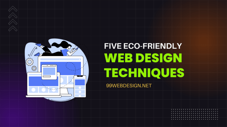 Five Eco-Friendly Web Design Techniques